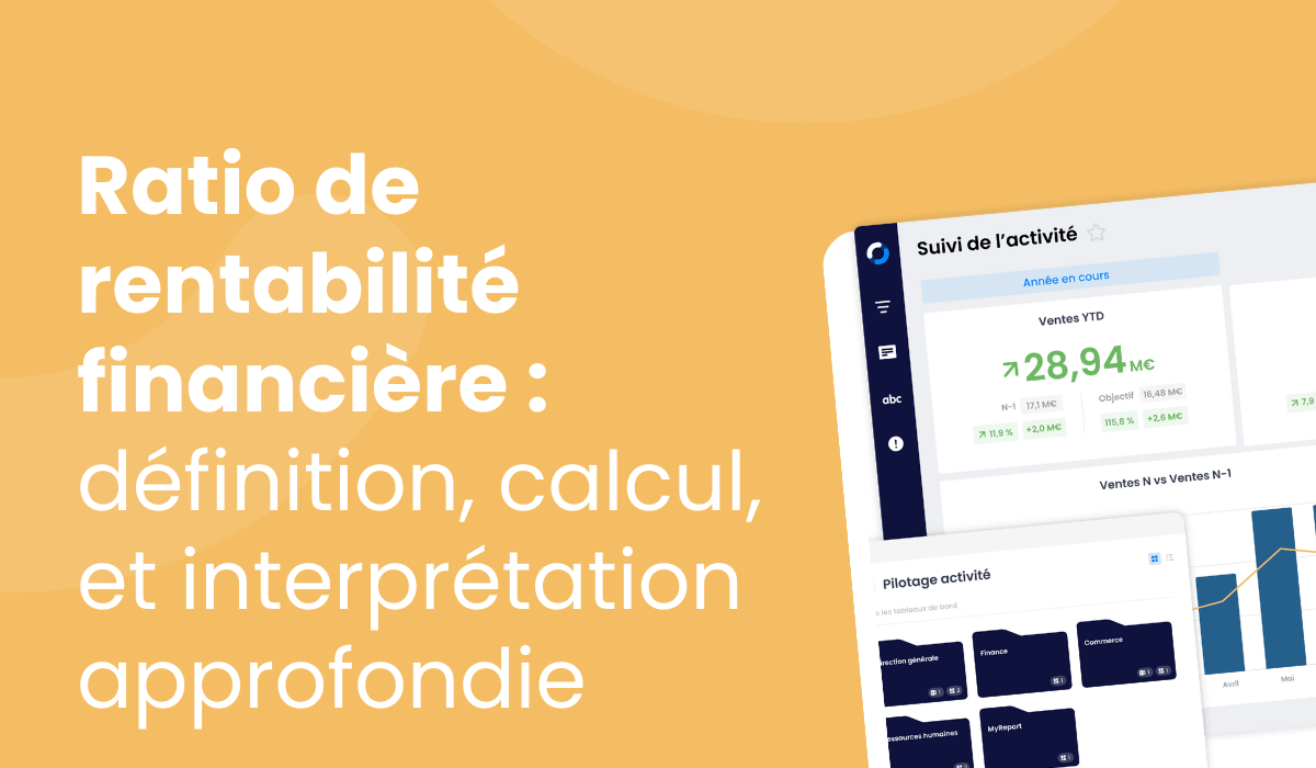 Ratio de rentabilité financière : définition, calcul, et interprétation approfondie