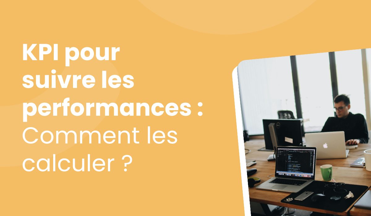 Comment calculer les indicateurs financiers permettant de suivre la performance d’une entreprise ?